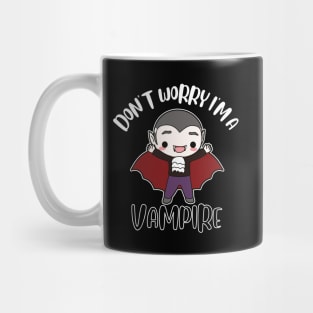 Don't Worry I'm A Vampire Mug